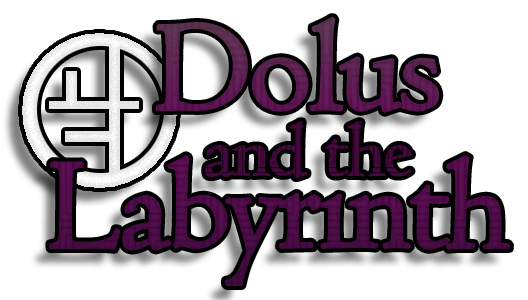 Dolus and the Labyrinth